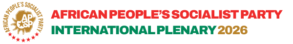 African People's Socialist Party International Plenary 2026